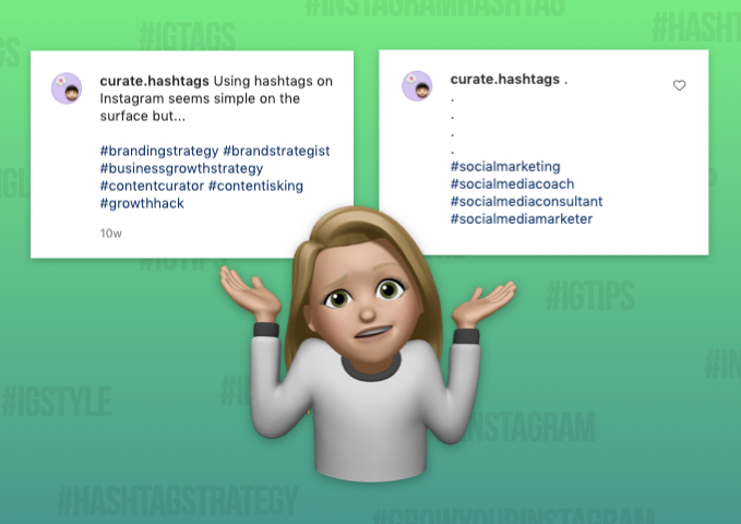 hashtags go in your captions or comments