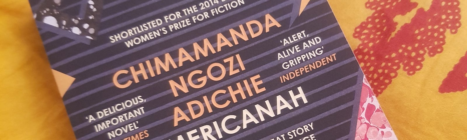 Americanah, Chimamanda Ngozi Adichie, 4th Estate 2017 edition