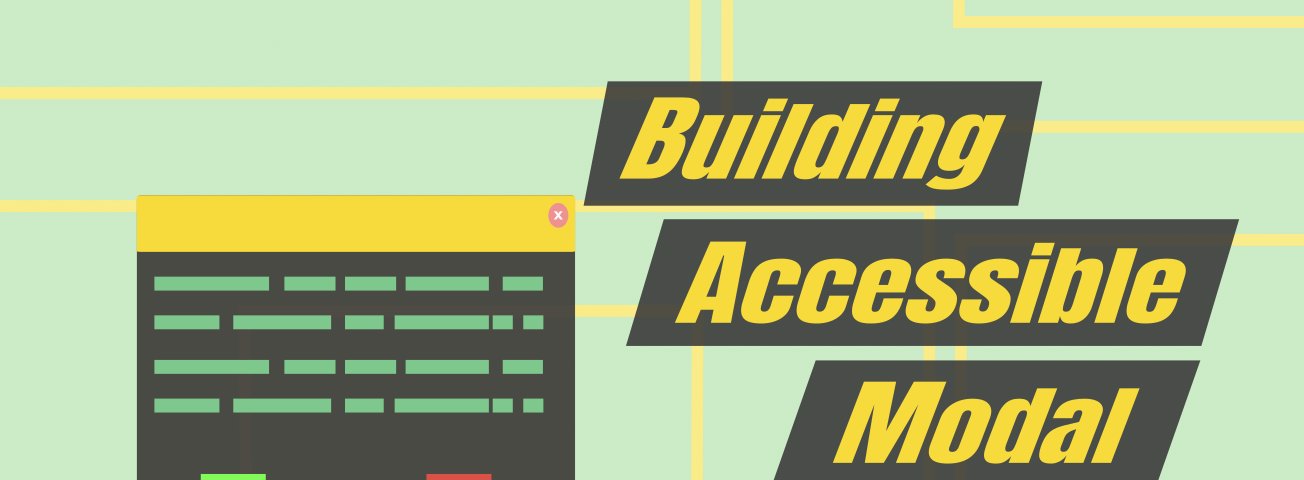 Accessible modals for the web