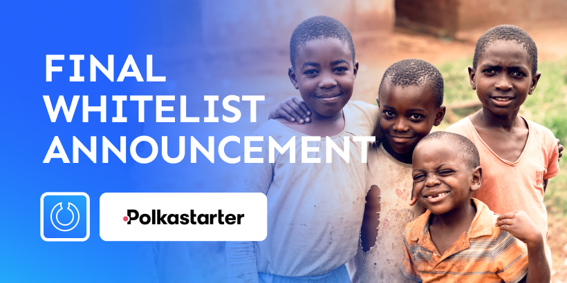 impactMarket’s IDO on Polkastarter: Final whitelist announcement