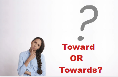 Toward Vs Towards Clever Cafe Medium