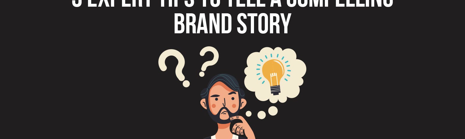 Brand Story, Expert Tips, Audience Engagement