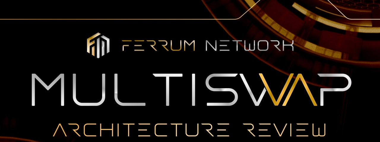 MultiSwap Architecture Review