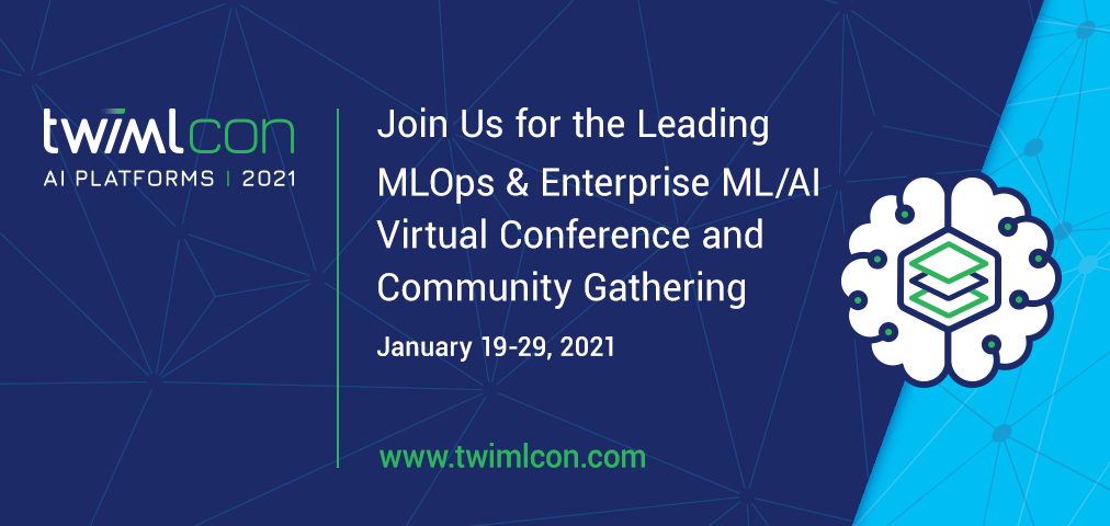 What I Learned From Attending Twimlcon 2021 By James Le Data Notes Feb 2021 Medium