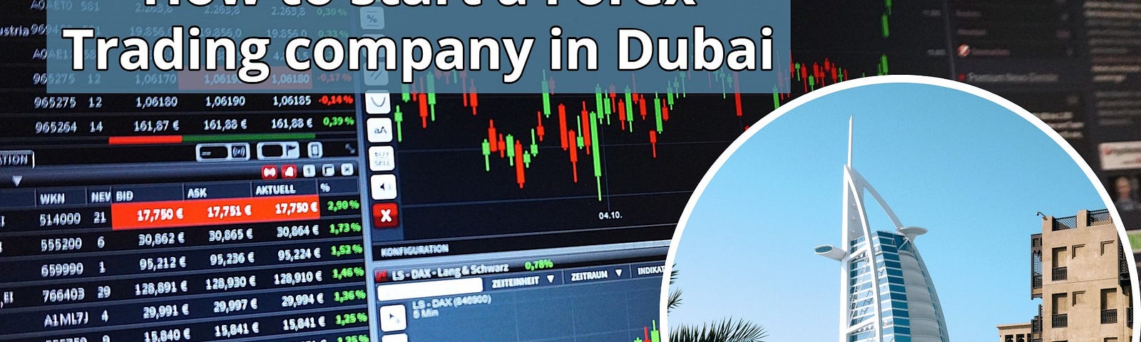 كيفية بدء شركة تداول العملات الأجنبية في دبي