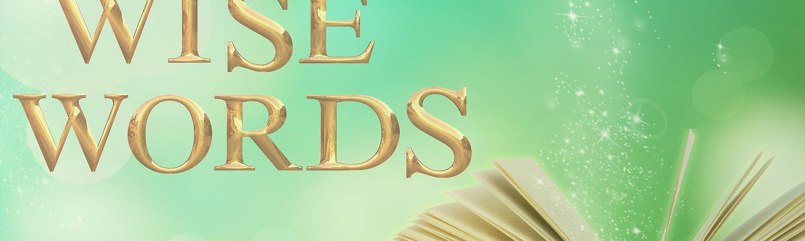 “Wise Words” in gold letters on teal background above open book