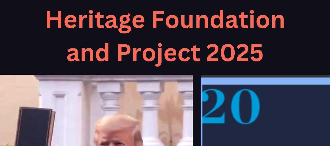 Image headed “Trump Ties to Christian Nationalist Heritage Foundation and Project 2025” Photo of former President Donald Trump holding up a Bible on the left, and the cover of Project 2025’s book titled, “2025 Mandate for Leadership — The Conservative Promise” with a forward by Kevin Roberts, PhD, Edited by Paul Dans and Steven Groves