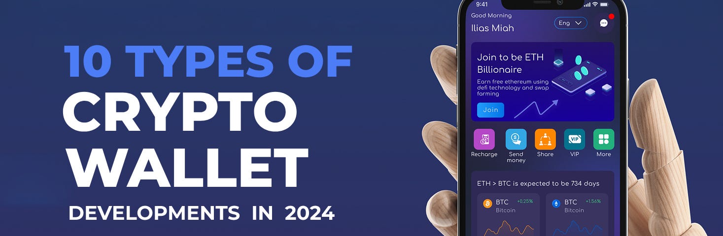 10 Types of Crypto Wallet Development to Watch in 2024