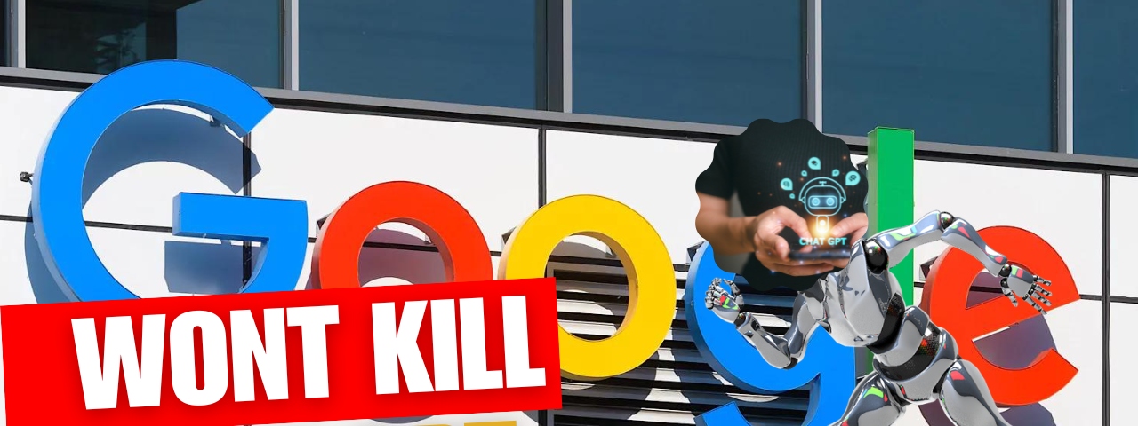 Why Google Has No Chance to Kill ChatGPT