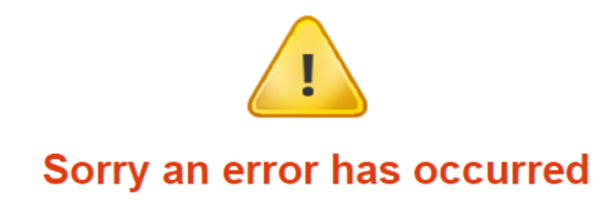 Image showing “Sorry an error has ocurred”