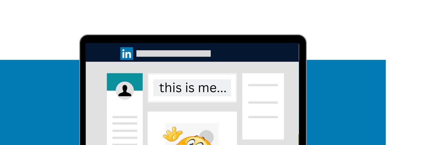 LinkedIn profile with “ta da” smiley face