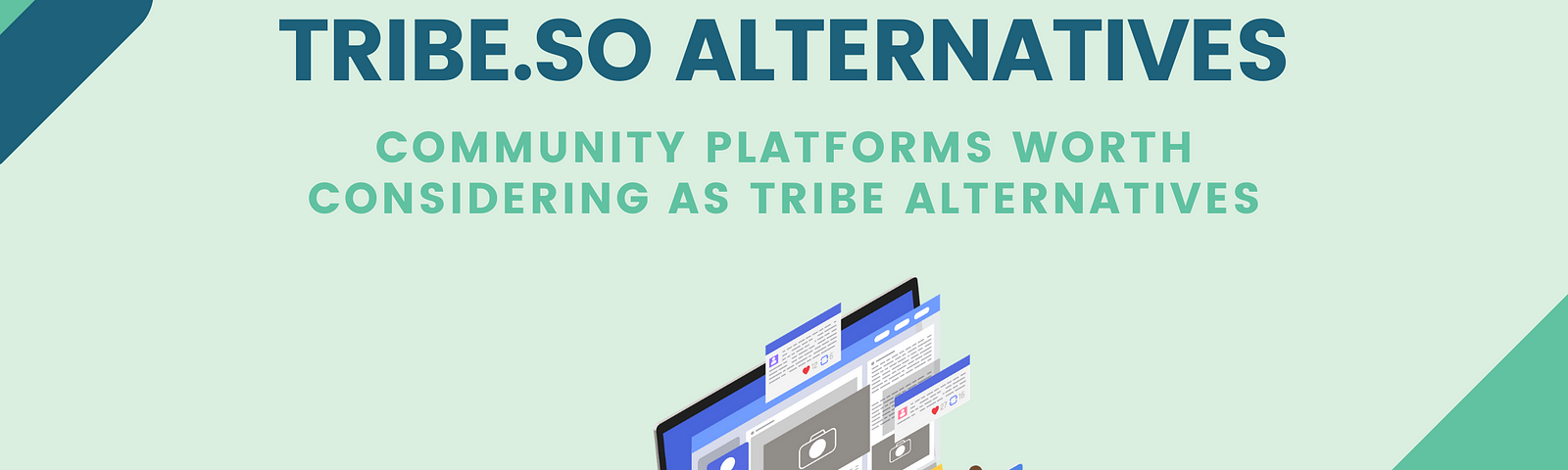 tribe alternatives, tribe review, tribe community platform, tribe.so alternatives, tribe.so review, tribe.so platform, peerboard vs tribe, peerboard