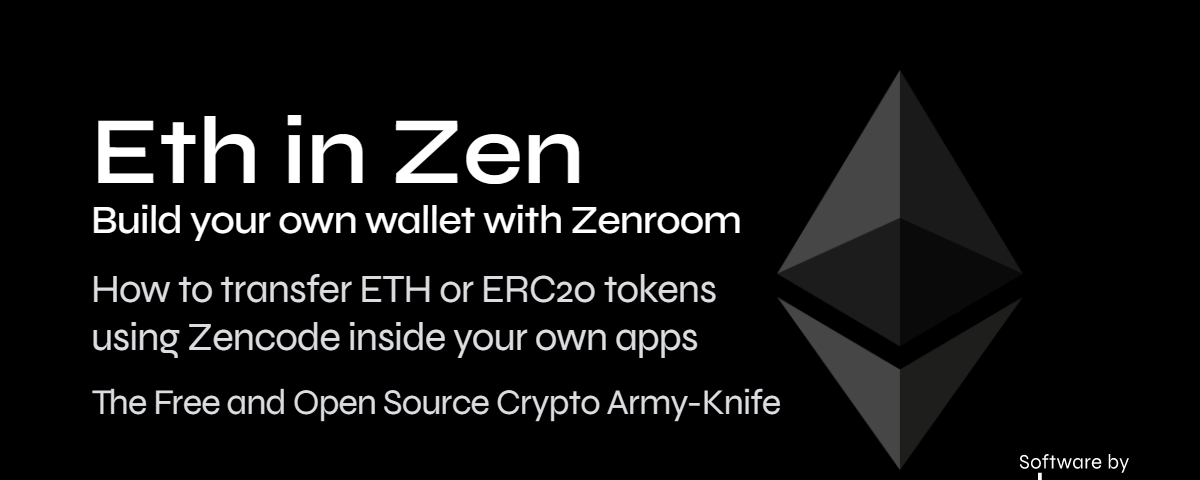 Eth in Zen: Build your own wallet with zenroom