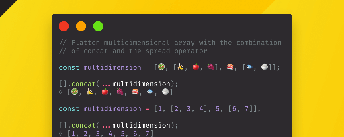 How to Easily Flatten Multidimensional Arrays in JavaScript