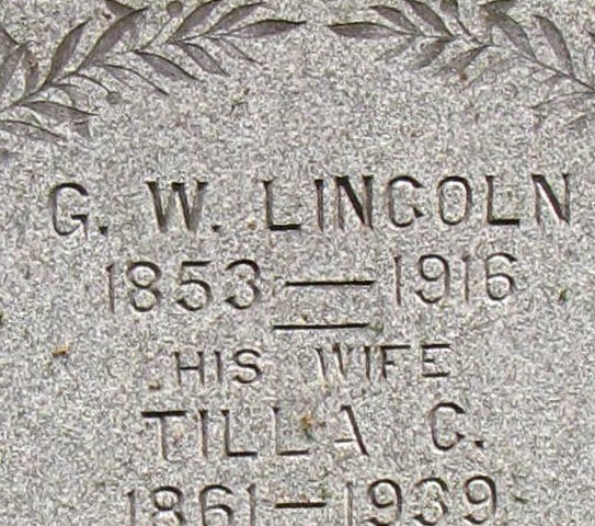 GW Lincoln his wife Tillie