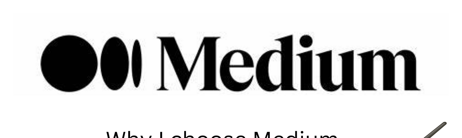 Why Choose Medium, What made me prefer writing on medium? at medpage medium.com by Arbab Z.