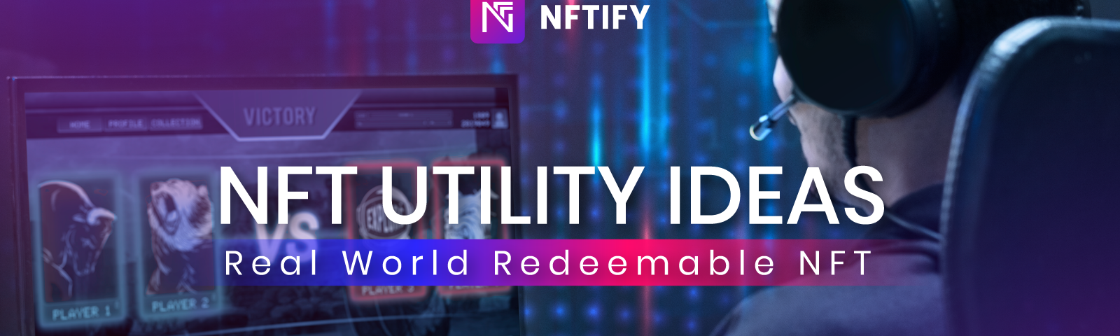 NFT Utility Ideas