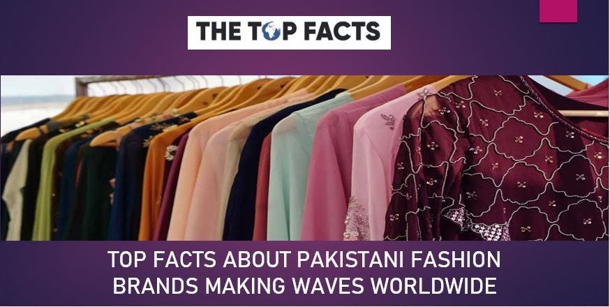 Pakistani fashion brands