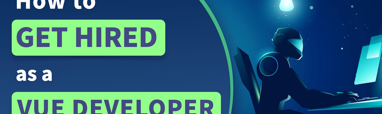 How to get hired as a Vue developer