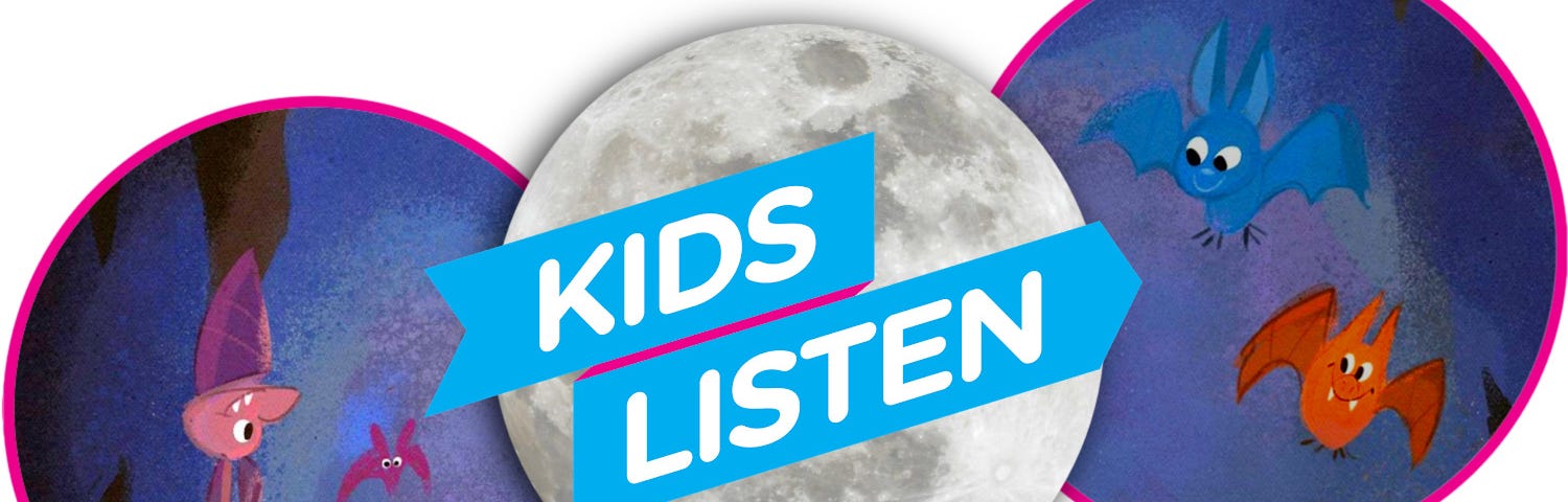 Cartoon images of bats and a moon with the kids Listen logo banner in front of the moon.