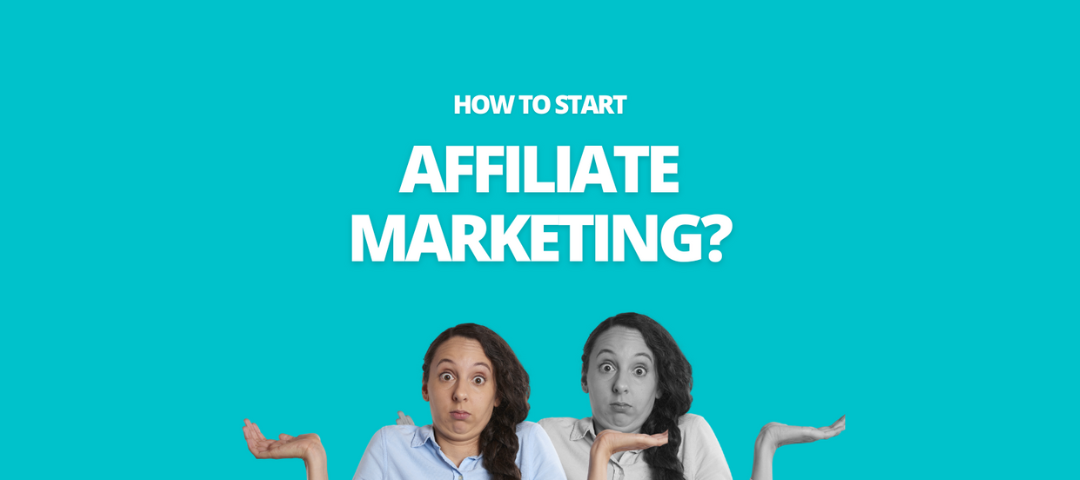 What is Affiliate Marketing for Beginners