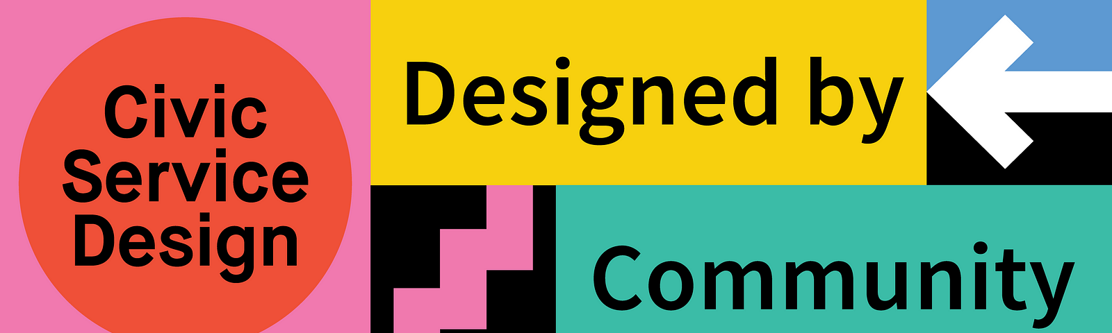 A colorful logo reads “Designed by Community”. A red circle on the left has the words written inside of it “Civic Service Design”