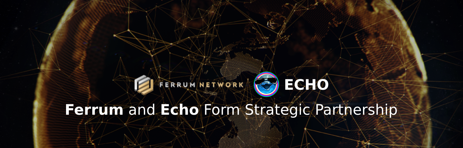 Ferrum and ECHO Form Strategic Partnership