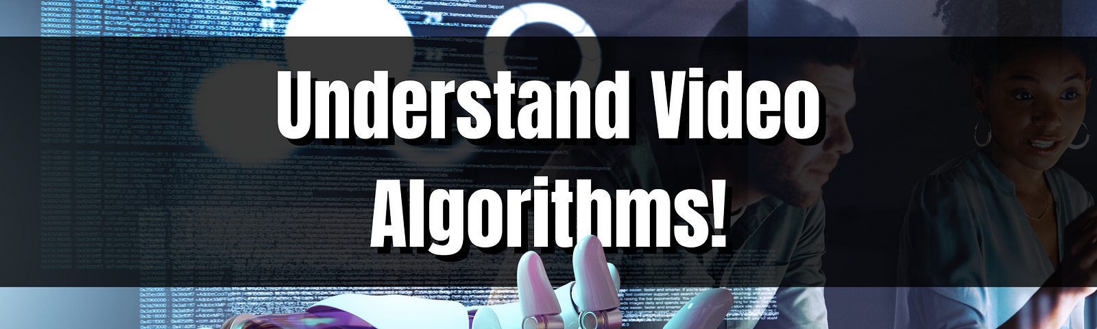 a guide through video algorithms on all major video sites