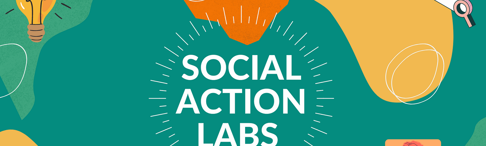 A graphic design featuring a cartoon of pencils, three people on a video call, a lightbulb and a search bar, with ‘Social Action Labs’ in writing in the centre.