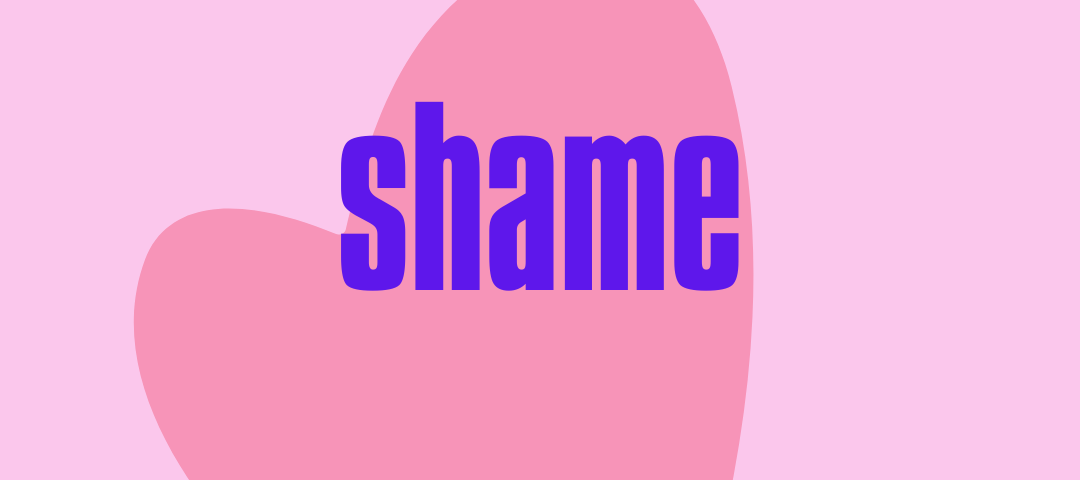 A pink background with two hearts and the word Shame.