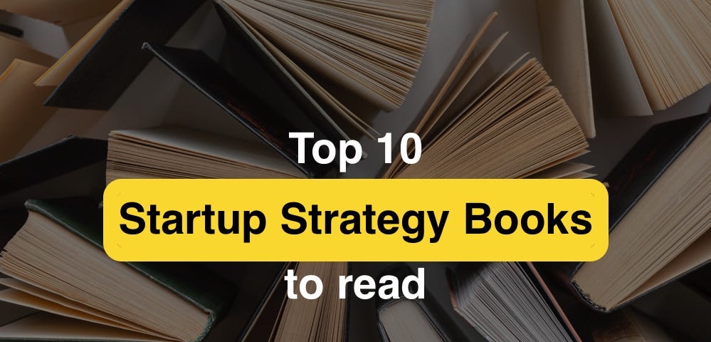 top 10 startup strategy books to read. you are launched