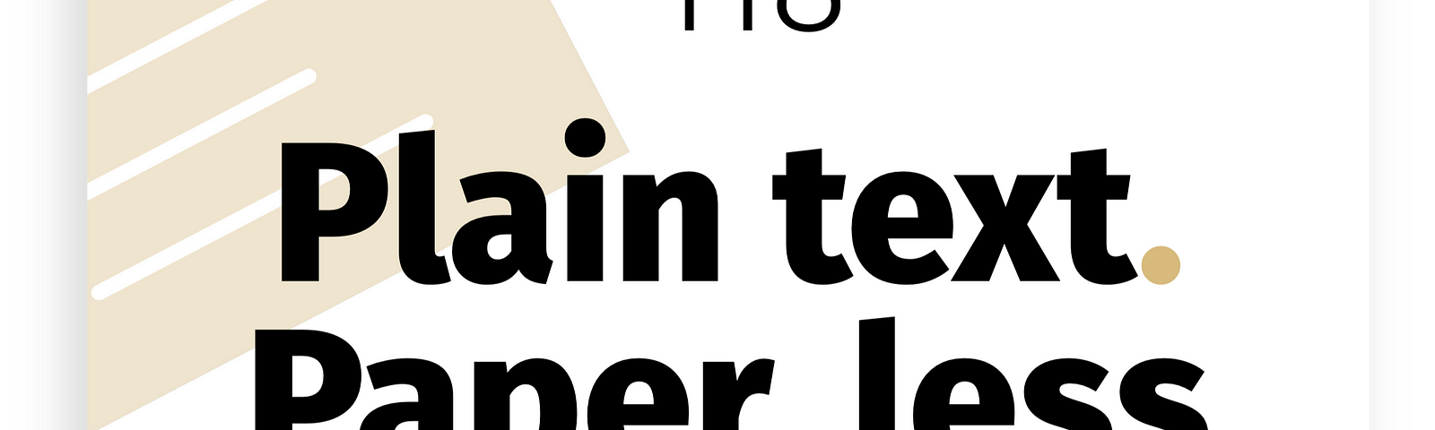 A beige page with stylised white lines sits at an angle on the left side of a white page, with black text overlaying it that reads: 114, Plain text. Paper, less PRODUCTIVITY DIGEST. Miscellaneplans.