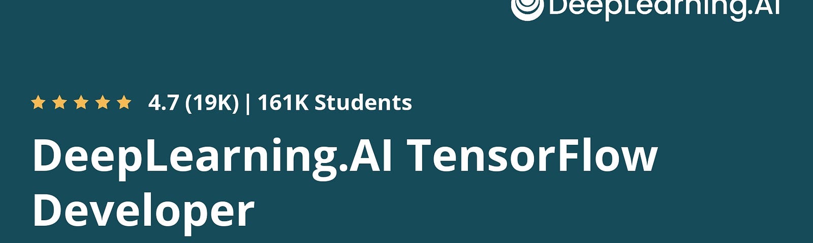 Review — Is TensorFlow Developer Professional Certificate by DeepLearning.ai on Coursera Worth it?