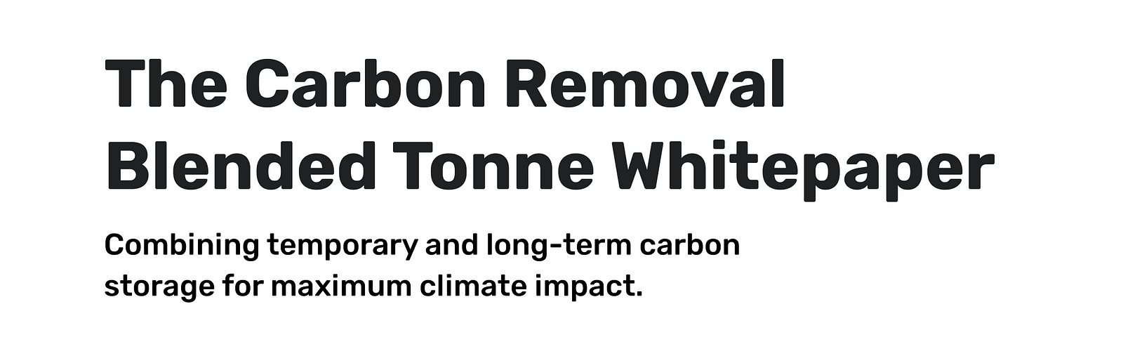 The Carbon Removal Blended Tonne Whitepaper