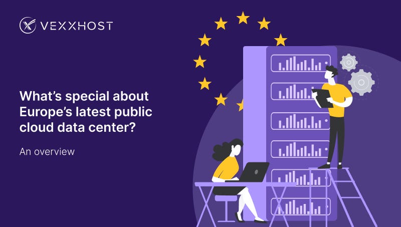 What’s Special About Europe’s Latest Public Cloud Data Center? An Overview