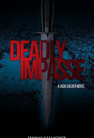 Deadly Impasse — Seumas Gallacher