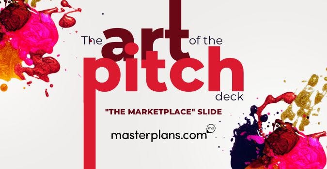 The Art of the Pitch: The Marketplace Slide