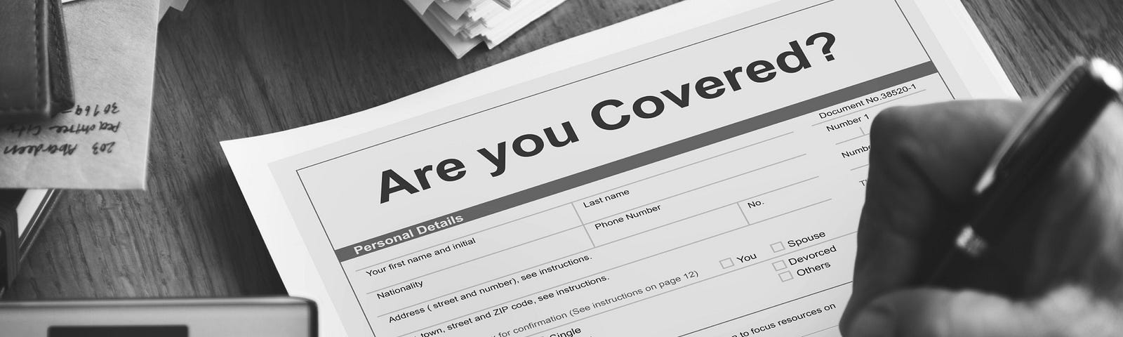 Are you covered under a health insurance