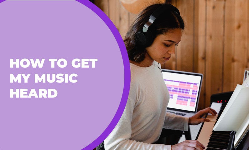 How to get my music heard