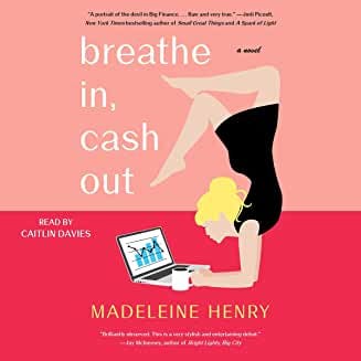 The audiobook cover for the book “Breathe In, Cash Out.”