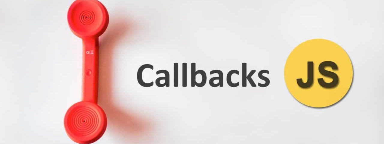 Callbacks