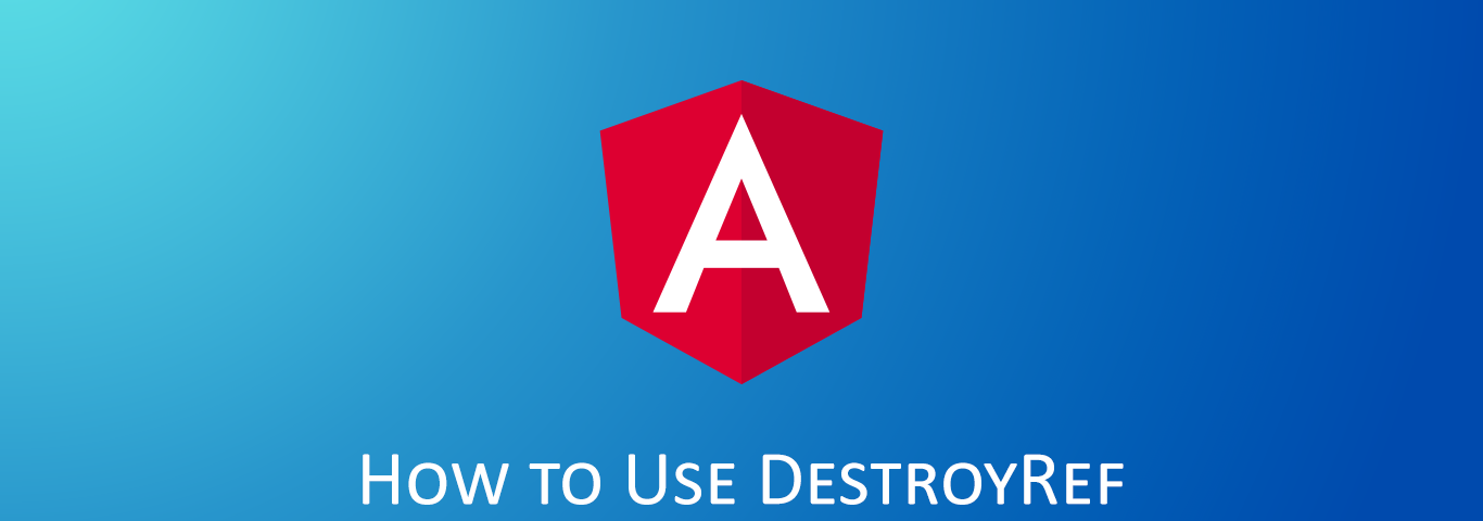 How to use DestroyRef in Angular v16