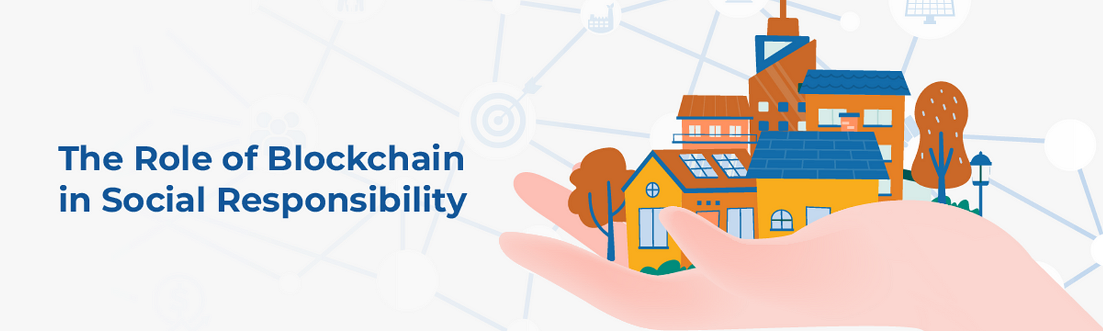 The Role of Blockchain in Social Responsibility