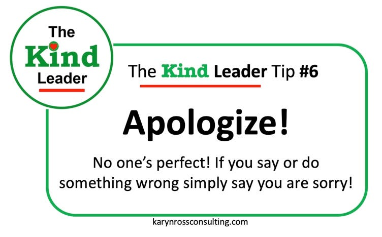 The Kind Leader Logo and text with this week’s Kind Leader Tip: Apologize!