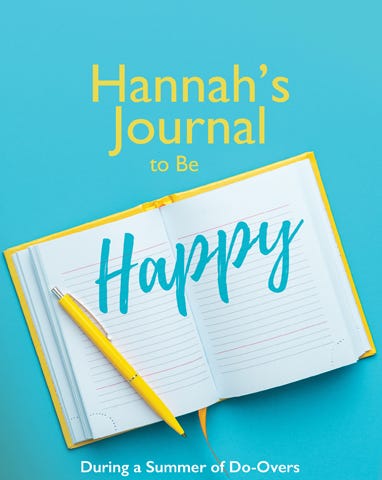 Cover of book Hannah’s Journal to Be Happy with blue background, open journal and yellow pen