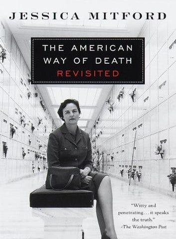 Cover of The American Way of Death Revisited by Jessica Mitford
