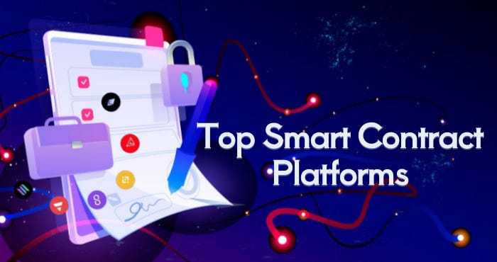 Top Smart Contract Platforms