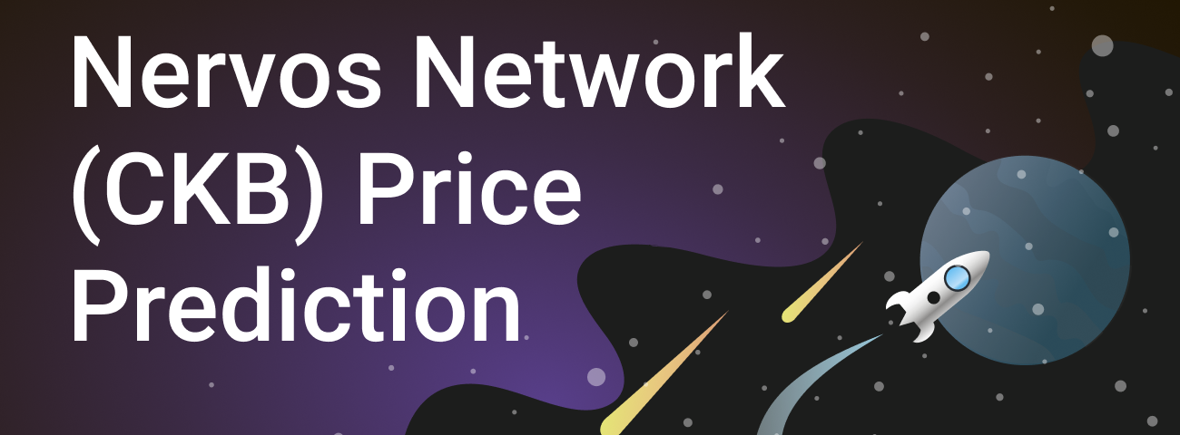 Nervos Network Price Prediction