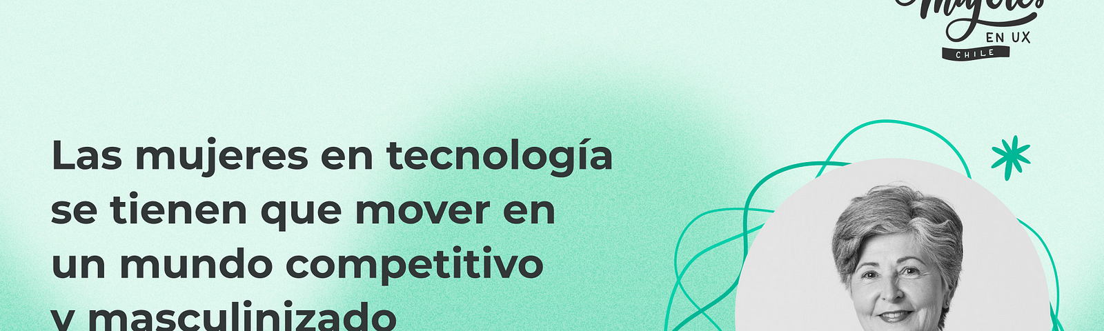 Portada del artículo sobre “Las mujeres en tecnología se tienen que mover en un mundo competitivo y masculinizado”, acompañada por una fotografía de “Teresa Baró”.