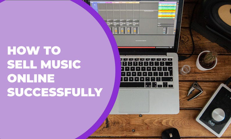 How to sell music online successfully